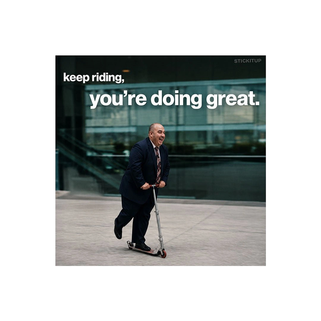 Keep Riding Youre Doing Great Sticker